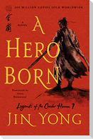A Hero Born