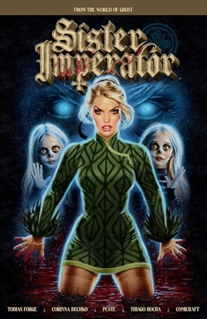 Bechko, Corinna / Puste et al. Sister Imperator. Dark Horse Comics,U.S., 2025.
