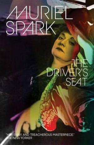 Spark, Muriel. The Driver's Seat. New Directions Publishing Corporation, 2014.