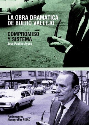 Paulino Ayuso, José. La obra dramática de Buero Vallejo : compromiso y sistema. Editorial Fundamentos, 2009.