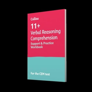 Collins 11 / Teachitright. Collins 11+ - 11+ Verbal Reasoning Comprehension Support and Practice Workbook - For the Cem 2021 Tests. HarperCollins UK, 2021.