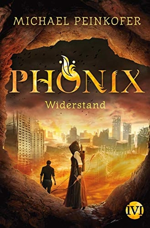 Peinkofer, Michael. Phönix - Widerstand. Piper Verlag GmbH, 2019.
