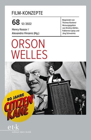 Orson Welles. Edition Text + Kritik, 2023.