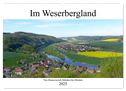 Im Weserbergland - Von Hannoversch Münden bis Minden (Wandkalender 2025 DIN A2 quer), CALVENDO Monatskalender