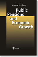 Public Pensions and Economic Growth