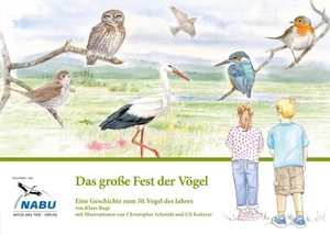 Ruge, Klaus. Das große Fest der Vögel - Eine Geschichte zum 50. Vogel des Jahres. NTV Natur und Tier-Verlag, 2020.
