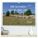Mit Schafen durch das Jahr (hochwertiger Premium Wandkalender 2024 DIN A2 quer), Kunstdruck in Hochglanz