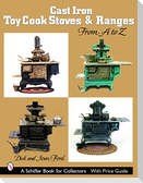 Cast Iron Toy Cook Stoves and Ranges