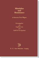 Mittelalter und Renaissance