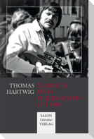 TAGEBUCH EINES FILMEMACHERS