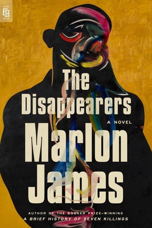 James, Marlon. The Disappearers - A Novel. Penguin LLC  US, 2026.