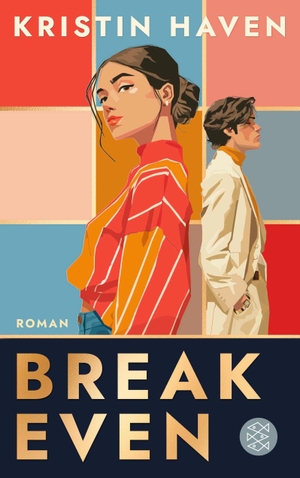 Haven, Kristin. Break Even - Bist du bereit, für die Liebe All-in zu gehen? Funkenreiche Enemies-to-Lovers-Romance für Fans von Maxton Hall und Off-Campus. FISCHER, S., 2026.