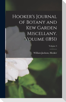Hooker's Journal of Botany and Kew Garden Miscellany. Volume (1851); Volume 3