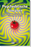 Psychedelische Tomaten