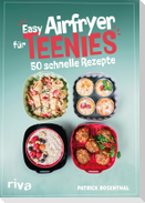 Easy Airfryer für Teenies