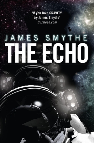 Smythe, James. The Echo. HarperCollins, 2015.