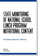 State Monitoring of National School Lunch Programs Nutrtional Content