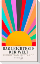 Das Leichteste der Welt