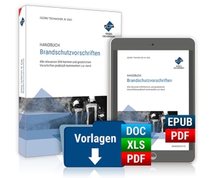 Becker, Michael / Biffar, Christopher et al. Handbuch Brandschutzvorschriften. Premium-Ausgabe - Premium-Ausgabe: Buch und E-Book (PDF+EPUB) + digitale Arbeitshilfen. Forum Verlag Herkert, 2025.
