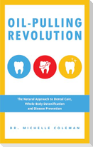 Oil-Pulling Revolution