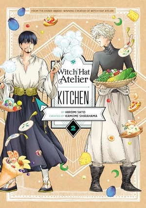 Sato, Hiromi. Witch Hat Atelier Kitchen 2. Random House LLC US, 2024.