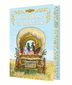 Wilder, Laura Ingalls. Little House on the Prairie Deluxe Edition. Harper Collins Publ. USA, 2026.