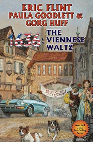 Flint, Eric / Huff, Gorg et al. 1636: The Viennese Waltz. Baen, 2015.