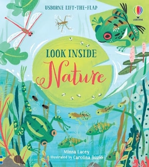 Lacey, Minna. Look Inside: Nature. Usborne Publishing, 2018.