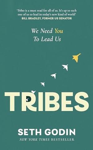 Godin, Seth. Tribes - We need you to lead us. Little, Brown Book Group, 2024.
