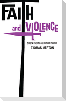 Faith and Violence