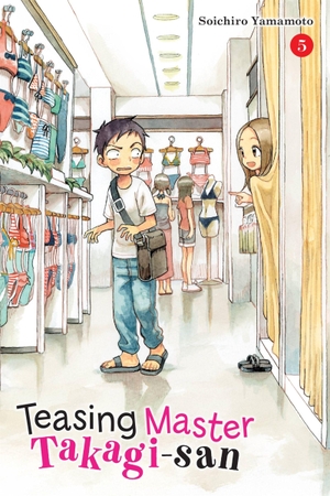 Yamamoto, Soichiro / Taylor Engel. Teasing Master Takagi-san, Vol. 5. Little, Brown & Company, 2019.