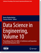 Data Science in Engineering, Volume 10