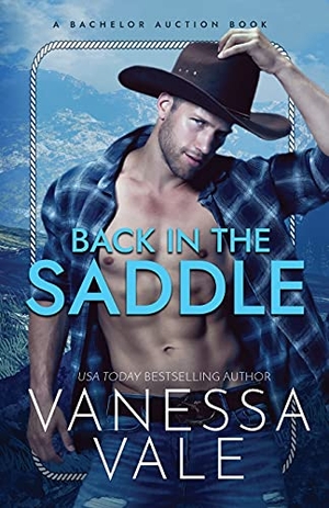 Vale, Vanessa. Back In The Saddle - LARGE PRINT. Bridger Media, 2021.