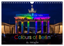 Colours of Berlin (Wandkalender 2024 DIN A4 quer), CALVENDO Monatskalender