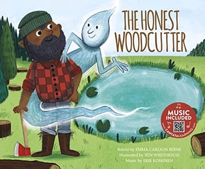 Bernay, Emma / Emma Carlson Berne. The Honest Woodcutter. Cantata Learning, 2019.