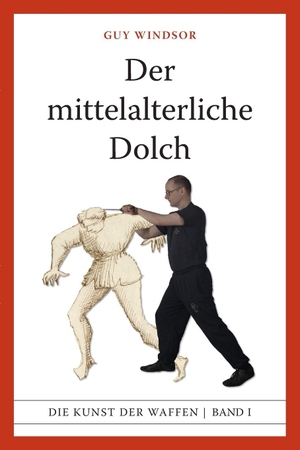 Windsor, Guy. Der mittelalterliche Dolch. Spada Press, 2015.