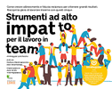 Strumenti ad alto impatto per il lavoro in team