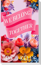 We Belong Together (Alternate Special Edition Cover)