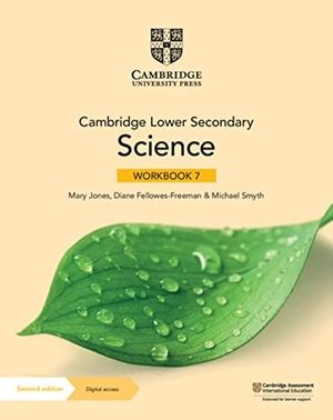 Jones, Mary / Fellowes-Freeman, Diane et al. Cambridge Lower Secondary Science Workbook with Digital Access Stage 7. Cambridge University Pr., 2021.