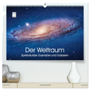 Der Weltraum. Spektakuläre Gasnebel und Galaxien (hochwertiger Premium Wandkalender 2025 DIN A2 quer), Kunstdruck in Hochglanz