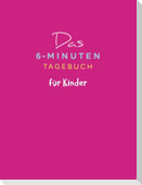 Das 6-Minuten-Tagebuch für Kinder (koralle)