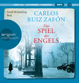 Ruiz Zafón, Carlos. Das Spiel des Engels. Argon Verlag GmbH, 2017.