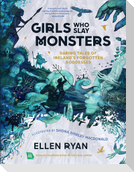 Girls Who Slay Monsters