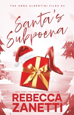 Zanetti, Rebecca. Santa's Subpoena. Independently published, 2021.