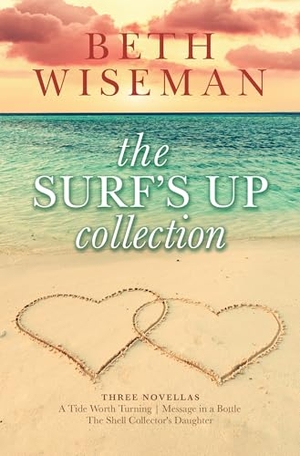 Wiseman, Beth. The Surf's Up Collection (a Tide Worth Turning, Message in a Bottle, the Shell Collector's Daughter). Gale, a Cengage Group, 2025.