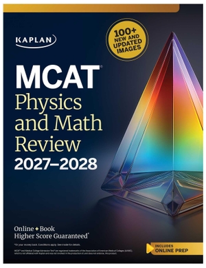 Kaplan Test Prep. MCAT Physics and Math Review 2027-2028. Kaplan Publishing, 2026.