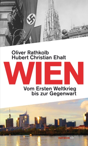 Rathkolb, Oliver / Hubert Christian Ehalt. Wien - 