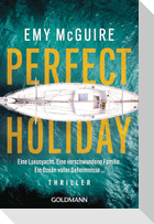 Perfect Holiday