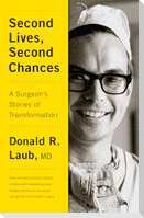 Second Lives, Second Chances