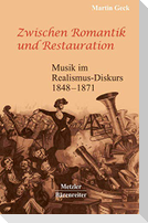 Zwischen Romantik und Restauration